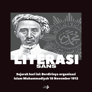 Sejarah hari ini: Berdirinya organisasi Islam Muhammadiyah 18 November 1912
